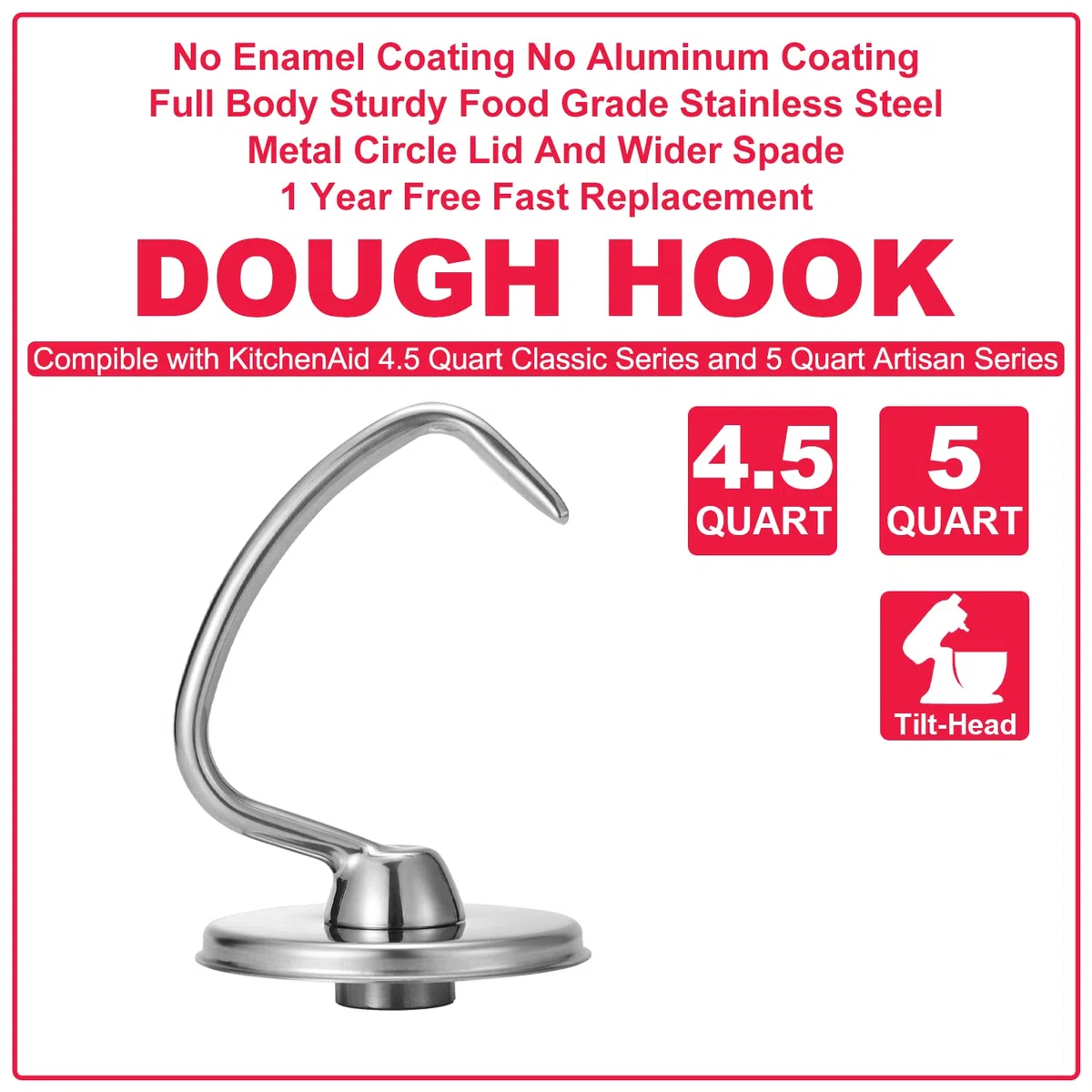 Gancho de acero inoxidable para batidora KitchenAid con cabezal inclinable, resistente y apto para lavavajillas, apto para KitchenAid Classic y Artisan Series