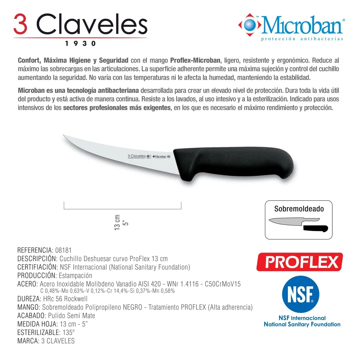 3 CLAVELES 8181 - Cuchillo deshuesar curvo Proflex acero inoxidable negro 13 cm