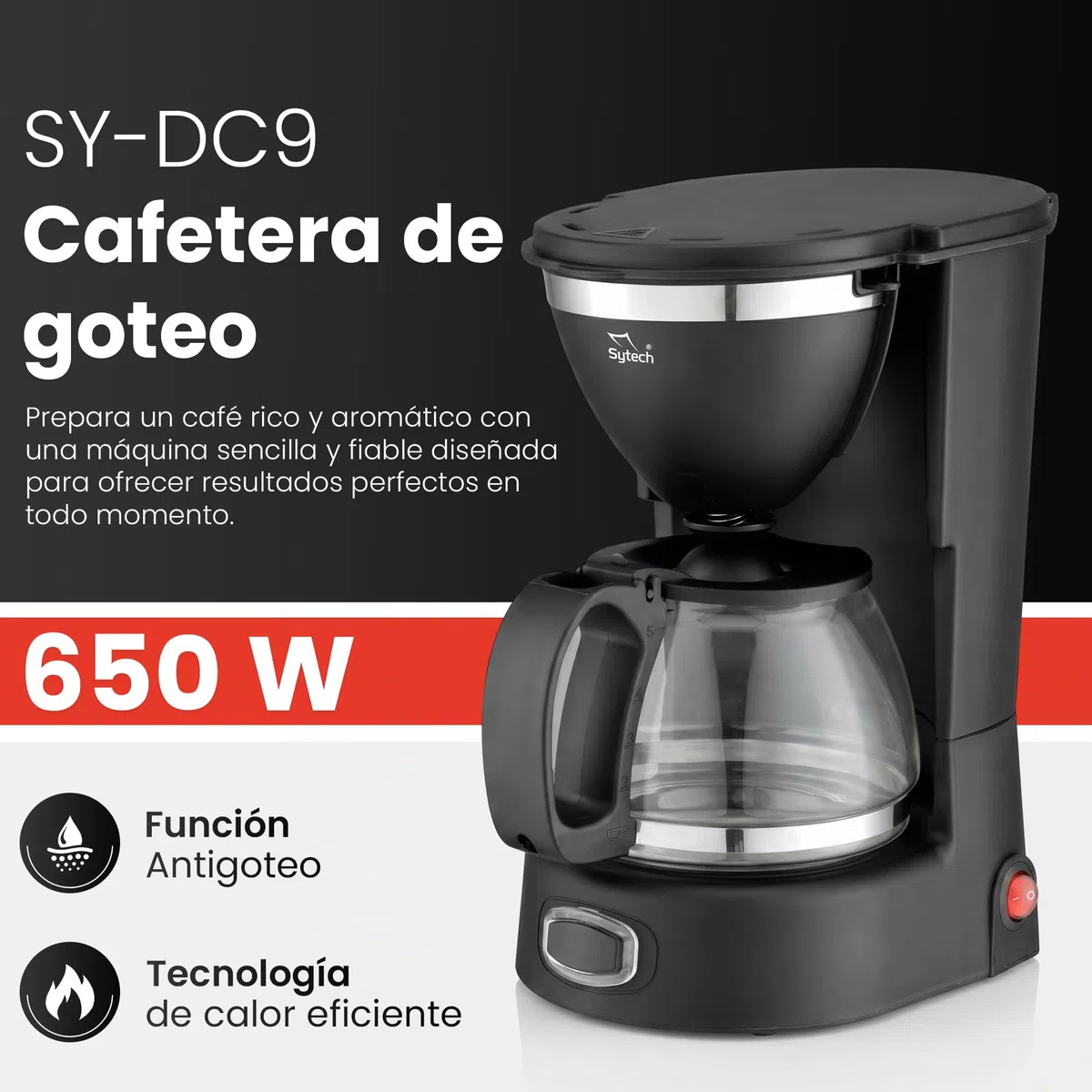 Sytech sy-dc9 cafetera de goteo, jarra de vidrio, antigoteo, 4-6 tazas, 750 ml, 650w